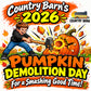 Pumpkin Demolition Day November 7th